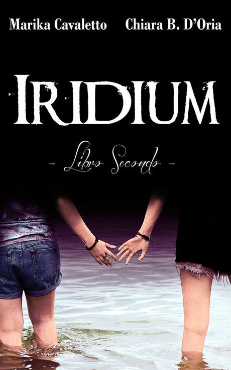 Book Shout Out #38: ANTEPRIMA Iridium di Marika Cavaletto e Chiara B.D'Oria