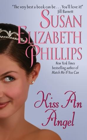 Kiss an angel di Susan Elizabeth Phillips