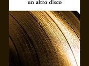 nuovo libro saggista critico musicale Fabio Ciminiera: tempo altro disco