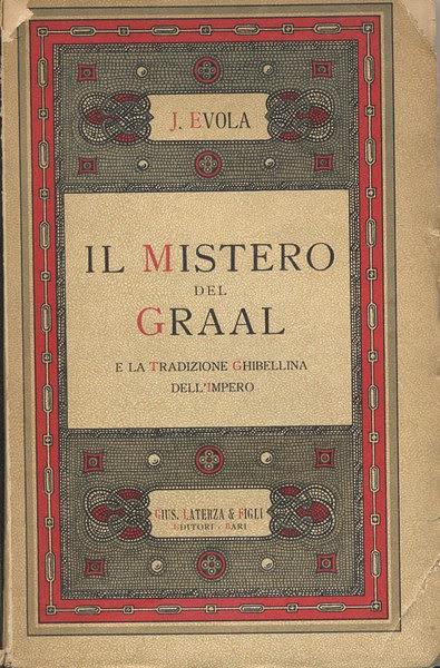 IL MISTERO DEL GRAAL di JULIUS EVOLA