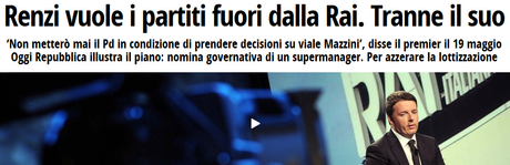 Renzi vorrebbe una RAI governata da un AD nominato dal Governo. Cioè da lui
