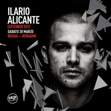 28/3 Ilario Alicante (extended set) @ Bolgia Bergamo