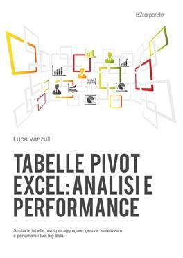 Analisi dati in excel: tabelle pivot e i filtri dati