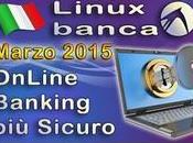 Linux Banca 15.03 Operazioni Sicure