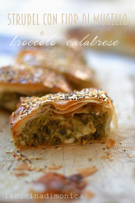 Strudel con Fior di Mugello e broccolo calabrese