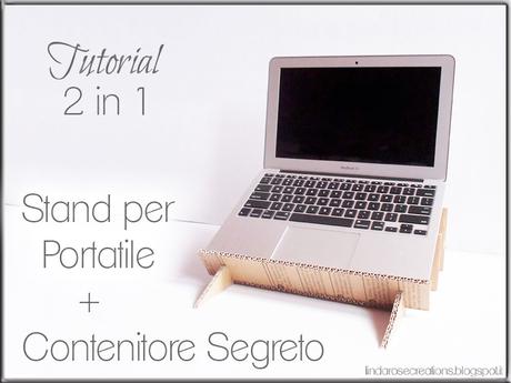 Tutorial Stand per Computer Portatile + Contenitore