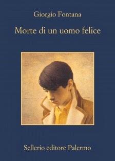 Morte di un uomo felice di Giorgio Fontana