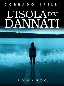 Isola-Dannati-Spelli-cover