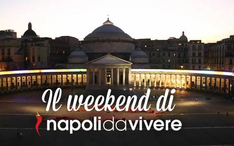 42 eventi a Napoli per il weekend 14-15 marzo 2015