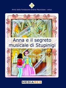 L'angolo dei nani e dei giganti#12 - Anna e il segreto musicale di Stupinigi