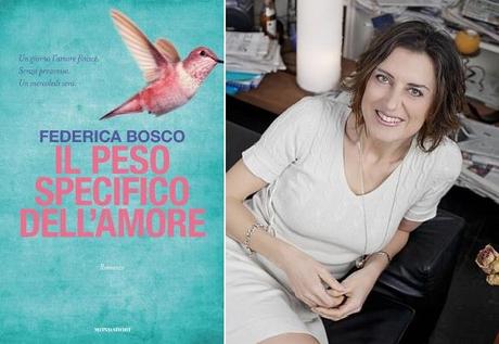 Il peso specifico dell’amore: intervista a Federica Bosco