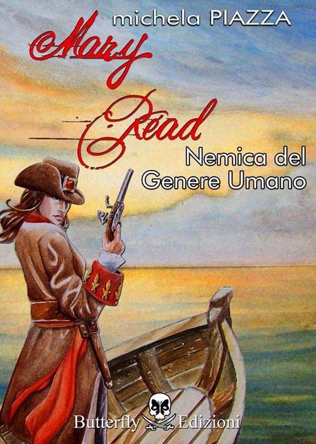 MARY READ - NEMICA DEL GENERE UMANO di Michela Piazza