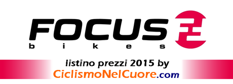 Focus - Listino prezzi 2015