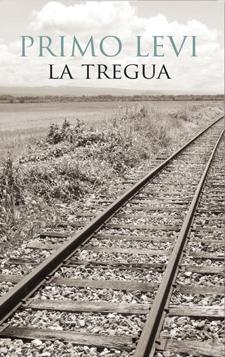 Recensione di La tregua di Primo Levi