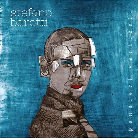 Stefano Barotti-Pensieri Verticali