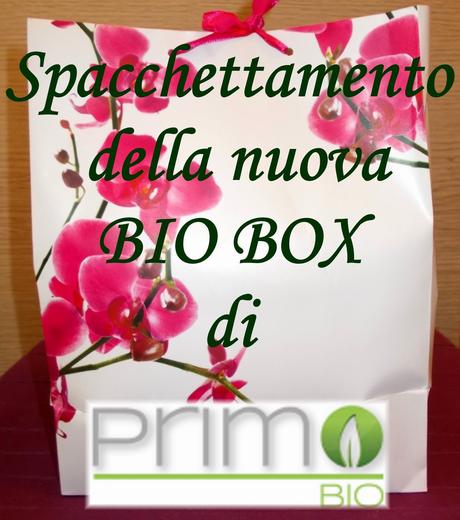 PRIMO BOX - Nuova bio box dal sito Primo Bio [beauty]