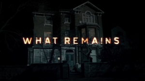 What_Remains