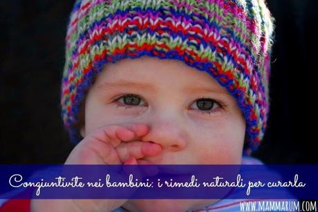 congiuntivite bambini rimedi naturali