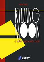 Killing Moon - Mirko Tondi