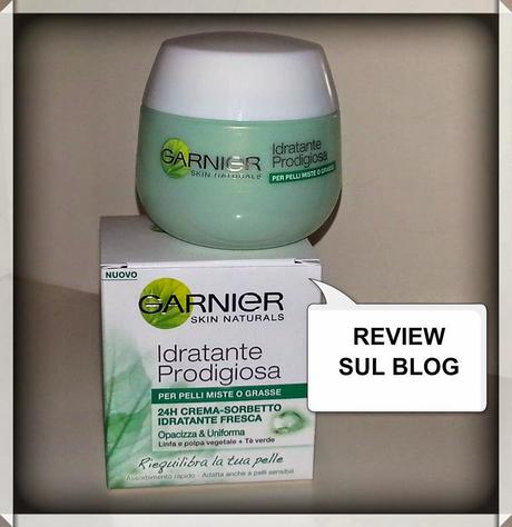 IDRATANTE PRODIGIOSA SORBETTO GARNIER REVIEW