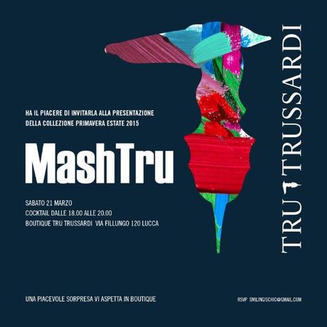 MashTrU - Evento Tru Trussardi  a Lucca