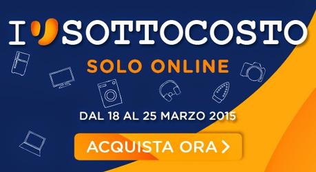 Promozione sottocosto Unieuro: tante offerte fino al 25 marzo 2015