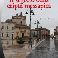 Il segreto della cripta messapica