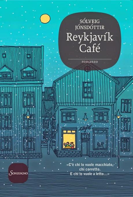 [Recensione] Reykjavík Café di Sólveig Jónsdóttir