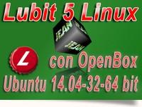 Lubit 5 Linux è Ubuntu 14.04 con OpenBox 