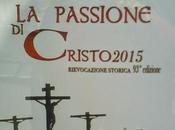 Inizia (per fortuna breve) stagione delle Passioni Gesù Cristo.