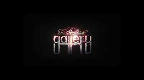 The Human Gallery - Teaser d'annuncio