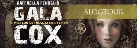 Ultima tappa del Blogtour GALA COX E IL MISTERO DEI VIAGGI NEL TEMPO e premiazione!