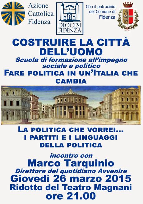 I cattolici e la politica giovedì 26 marzo alle ore 21 al Ridotto