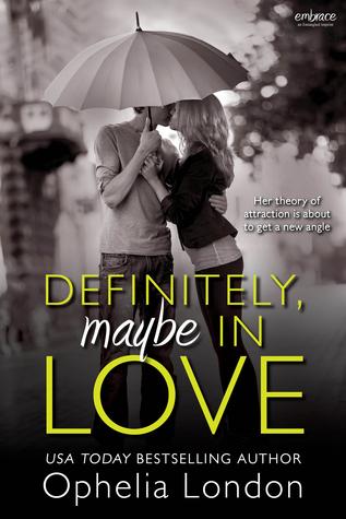 Definitely, maybe in love (Definitely Maybe #1) di Ophelia London