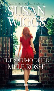 I ricordi non sono forse il tesoro più prezioso? - Il profumo delle mele rosse, S. Wiggs - Dal 31 marzo in libreria!