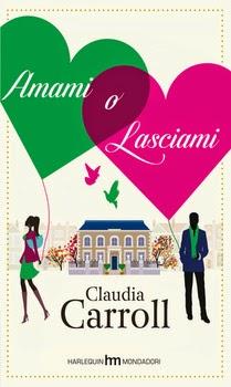 Anteprima: Amami o Lasciami di Claudia Carroll