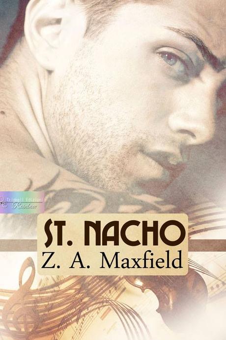 Novità: “St. Nacho” di Z. A. Maxfield