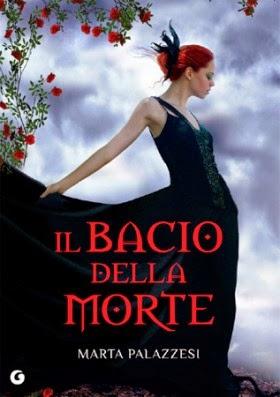 Recensione: Il bacio della morte di Marta  Palazzesi