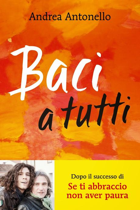 nuova uscita Sperling & Kupfer: Baci a tutti