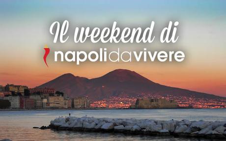 50 eventi a Napoli per il weekend 28 – 29 marzo 2015