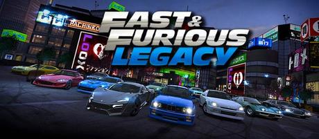 Fast & Furious: Legacy