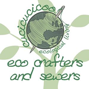 Cucicucicoo's Eco Crafters and Sewers