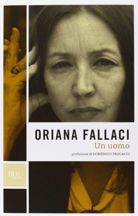 [Recensione] Un uomo di Oriana Fallaci
