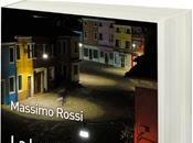 luce nera della paura" Massimo Rossi