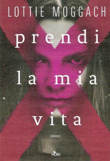 [Segnalazione] Prendi la mia vita di Lottie Moggach