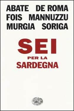 Recensione di Sei per la Sardegna di Autori vari