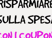 Coupon Risparmiare sulla spesa buoni sconto