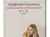 uno: Margherita Giacobino, L'educazione sentimentale C.B., Rita Gatto, morte giovane