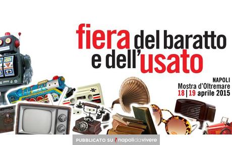 Fiera del Baratto e dell’Usato 2015 alla Mostra d’Oltremare