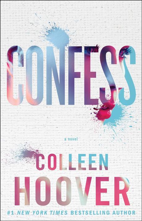 Teaser Tuesday #60 - Confess di Colleen Hoover